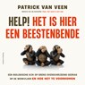 Help! Het is hier een beestenbende - Patrick van Veen - 9789047018391