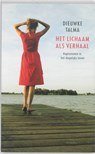 Het lichaam als verhaal - Dieuwke Talma - 9789047200925