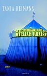 De uitzonderlijke gave van William Praise - Tania Heimans - 9789047203100