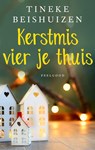 Kerstmis vier je thuis - Tineke Beishuizen - 9789047204671