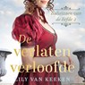 De verlaten verloofde - Lily van Keeken - 9789047207016