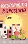 Bestemming Barcelona - Lianne Reijntjes - 9789047208631