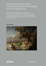 Evidence and Transnational Punitive Enforcement Proceedings in the European Union - A.J. de Vries - 9789047302209