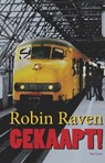 Gekaapt! - RAVEN, R. - 9789047508717