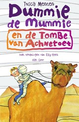 Dummie de mummie en de tombe van Achnetoet, Tosca Menten -  - 9789047512479