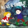 Hans & Grietje - Gebroeders Grimm ; Kees Prins - 9789047607694