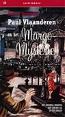 Paul Vlaanderen en het Margo-Mysterie - Francis Durbridge - 9789047610670