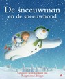 De sneeuwman en de sneeuwhond - Raymond Briggs ; Hilary Audus ; Joanna Harrison - 9789047615163