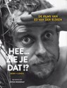 Hee... zie je dat!? - Joyce Roodnat - 9789047622987