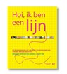 Hoi, ik ben een lijn - Jan Paul Schutten ; Behrang Mousavi - 9789047625711