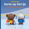 Boris op het ijs - Dick Bruna - 9789047627494