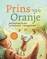 Prins van Oranje - Jeroen Kramer ; Dieuwertje Blok - 9789047628774