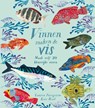 Vinnen maken de vis - Lauren Fairgrieve - 9789047634836