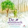 De wondereik en andere sprookjes - Koos Meinderts ; Harrie Jekkers - 9789047642626