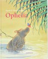 Ophelia - Ingrid Schubert ; Dieter&Ingrid Schubert - 9789047700739