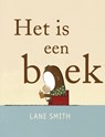 Het is een boek - Lane Smith - 9789047703075