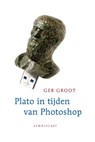 In tijden van photoshop - Ger Groot - 9789047706410