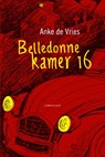 Belledonne kamer 16 - Anke de Vries - 9789047708285