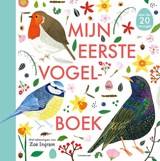 Mijn eerste vogelboek, Zoë Ingram -  - 9789047711728