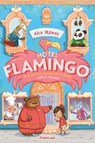 Hotel Flamingo - Alex Milway - 9789047711865