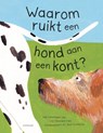 Waarom ruikt een hond aan een kont? - Nick Crumpton - 9789047712008