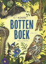 Het bizarre bottenboek - Anna Claybourne - 9789047713104