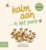 Kalm aan ... in het park - Freya Hartas - 9789047714361