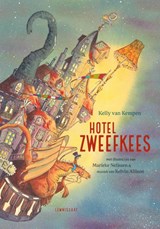 Hotel Zweefkees, Kelly van Kempen -  - 9789047717867