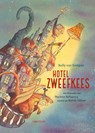 Hotel Zweefkees - Kelly van Kempen - 9789047717867