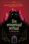 Een eeuwenoud verhaal - Liz Braswell ; Disney - 9789047862017