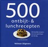 500 ontbijt- en lunchrecepten - Carol Beckerman ; Vitataal - 9789048303205