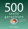 500 snelle gerechten - Deborah Gray - 9789048306961