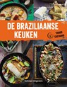 De Braziliaanse keuken - Thiago Castanho ; Luciana Bianchi - 9789048310005