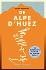 De Alpe d'Huez - Peter Cossins - 9789048313259