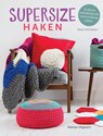 Supersize haken - Sarah Shrimpton - 9789048315949