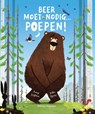 Beer moet nodig... Poepen! - Jonny Leighton - 9789048319343