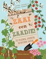 Zaai een zaadje! - Sophie Collins ; Melissa Mabbitt - 9789048320288