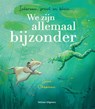 Iedereen, groot en klein... We zijn allemaal bijzonder - Jane Chapman - 9789048321599