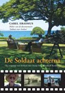 De Soldaat achterna - Carel Erasmus - 9789048411320
