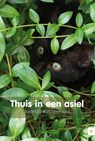 Thuis in een asiel - Jolanda van Leersum - 9789048421015