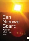 Een nieuwe start - Xavier Moktar - 9789048421787