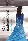Oprecht godsgestoord - Inge Boele - 9789048431045