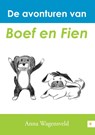 De avonturen van Boef en Fien - Anna Wagensveld - 9789048441235