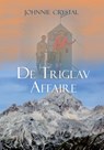 De Triglav Affaire - Johnnie Crystal - 9789048442690