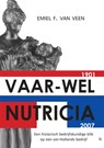 Vaar-wel Nutricia - Emiel F. van Veen - 9789048490042