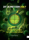 Zit je met een ZOA? (Zakelijk Onoplosbare Aandoening) - Theo Terdu & Heleen Versprille - 9789048490615