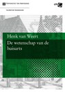 De wetenschap van de huisarts - Henk van Weert - 9789048516681