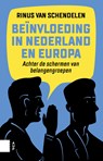 Beïnvloeding in Nederland en Europa - Rinus van Schendelen - 9789048529667