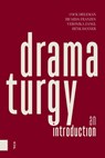 Dramaturgy - Cock Dieleman ; Ricarda Franzen ; Veronika Zangl ; Henk Danner - 9789048554645