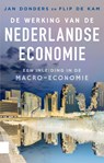 De werking van de Nederlandse economie - Jan Donders ; Flip de Kam - 9789048567195